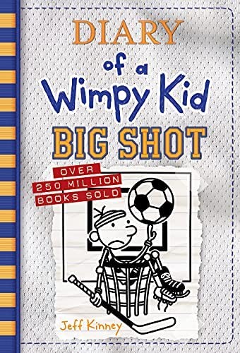Diary of a wimpy kid : big shot