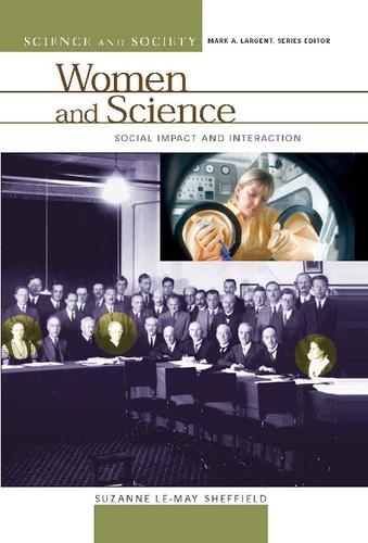 Women and science : social impact and interaction