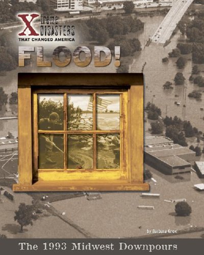 Flood : the 1993 midwest downpours